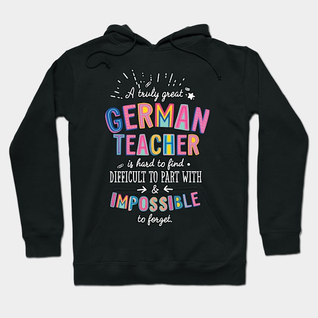 A truly Great German Teacher Gift - Impossible to forget Hoodie by BetterManufaktur